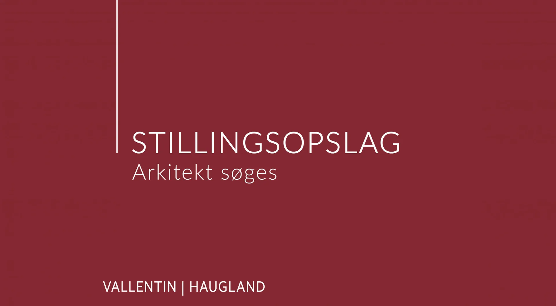 Stillingsopslag: arkitekt søges, hvid tekst på rød baggrund